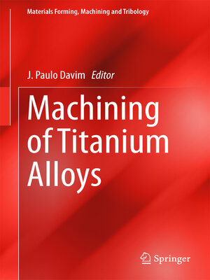 cover image of Machining of Titanium Alloys